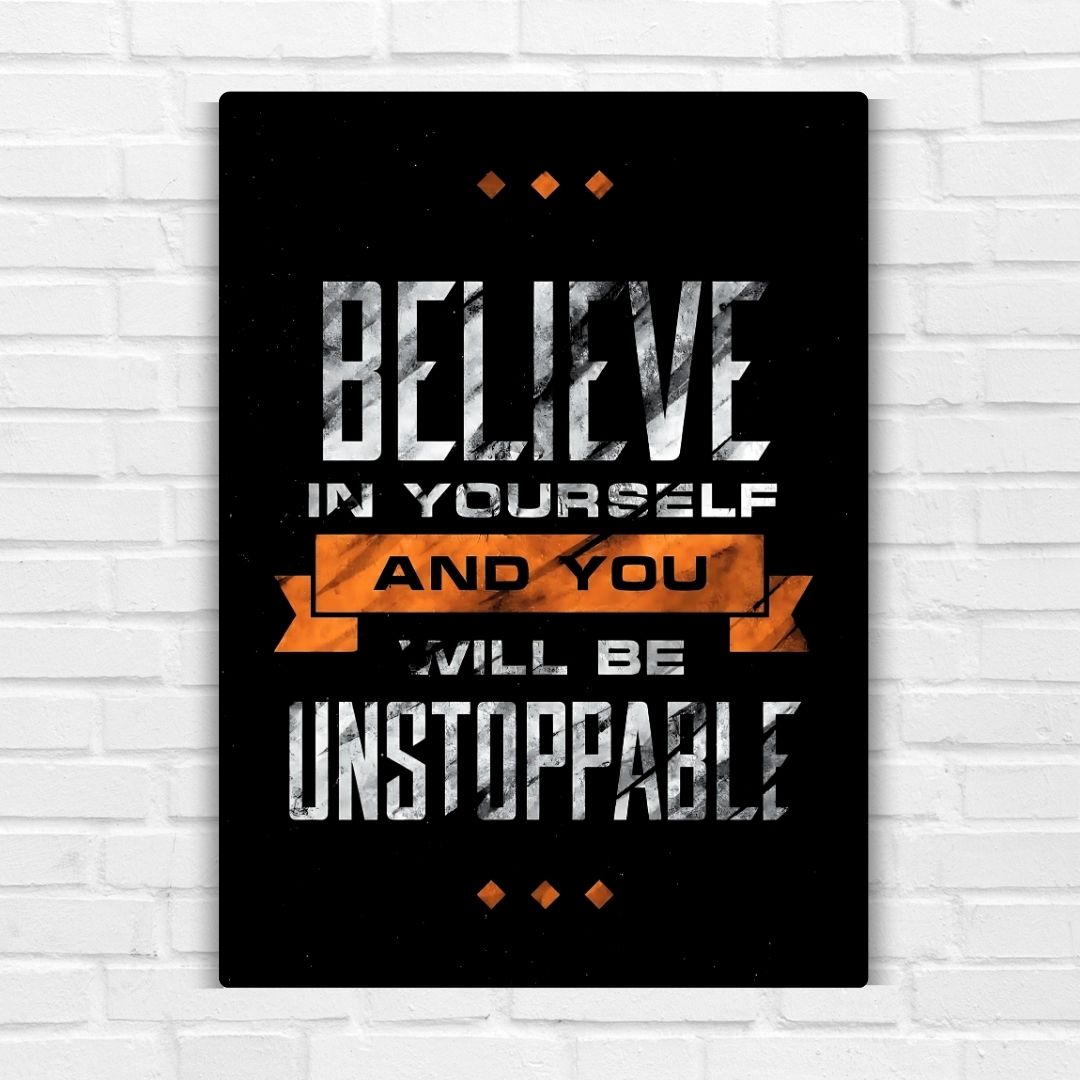 Believe Metal Poster