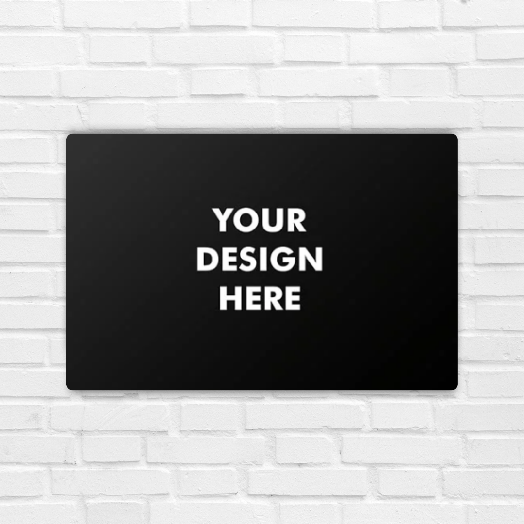 Your Customized Metal Poster