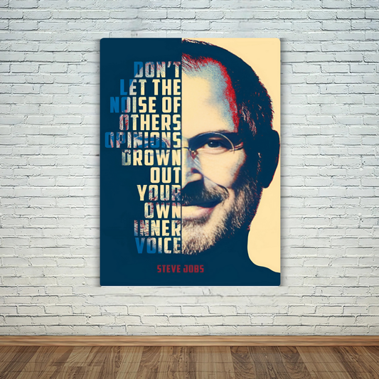 Steve Jobs - Don't Let The Noise Metal Poster
