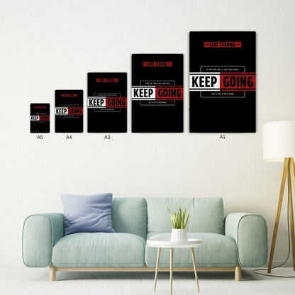 Keep Going Metal Poster