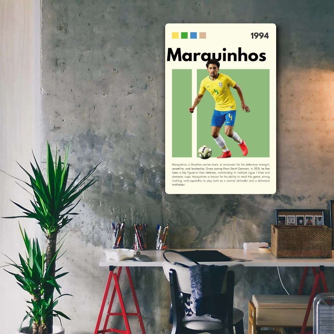 Marquinhos Metal Poster
