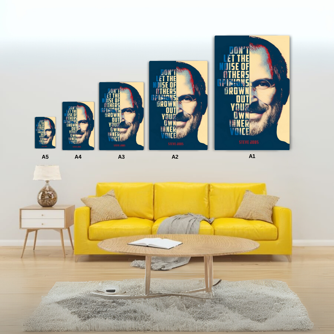 Steve Jobs - Don't Let The Noise Metal Poster