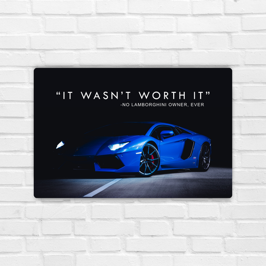 Said No One Ever Metal Poster